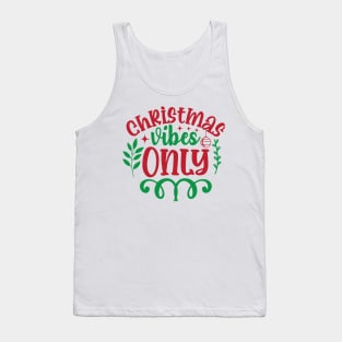 Xmas Vibes Only Tank Top